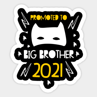 Promoted to Big brother superhero announcing pregnancy 2021 Sticker